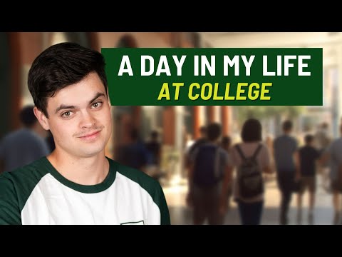 Day in the Life at College