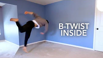 Learn B-Twist Inside your House