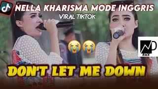 NELLA KHARISMA DON'T LET ME DOWN VIRAL TIKTOK 2024