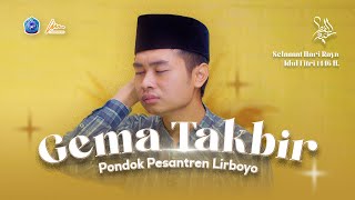 GEMA TAKBIR IDUL FITRI 1446 H. | Pondok Pesantren Lirboyo