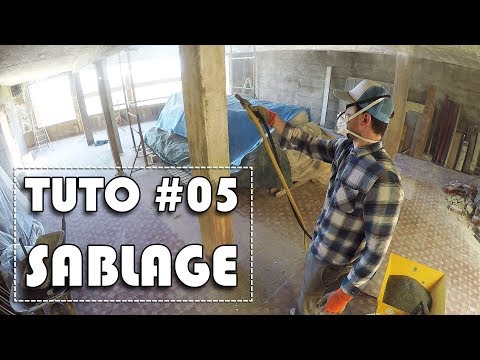 TUTORIEL #05 - Sablage