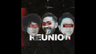 KILLING ME REUNION - Come one girl we'll burn money on vegas (synchronize version - clean)