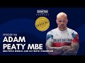 The Qualities Needed to be World Class with Adam Peaty MBE