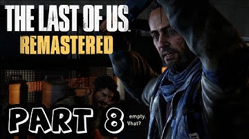 The Last of Us Remastered - Part 8 - IT