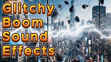 Glitchy Boom Sound Effects | Futuristic Cinematic Impact with Digital Distortion (No Copyright)