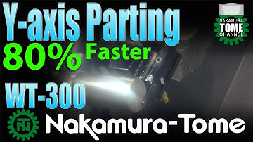 Nakamura-Tome recipi-9 Y-axis Parting