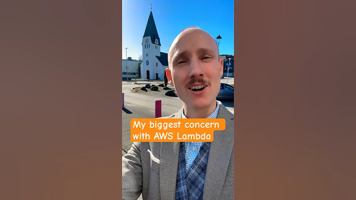 My biggest concern with AWS Lambda