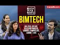 Bimtech roi fees cut off selection process courses campus life  more  kyc