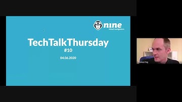 TechTalkThursday #10 - Introduction by Thomas Hug, CEO of Nine Internet Solutions AG