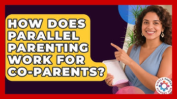 How Does Parallel Parenting Work For Co-parents? - Single Parent Support Hub