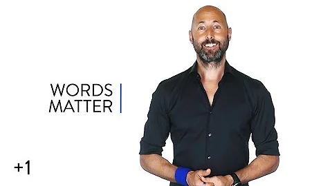 +1 #959: Science Says: Words Matter