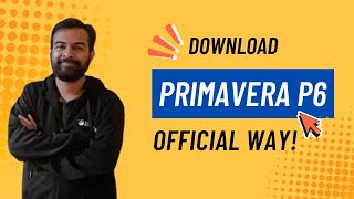 ✅ How to Download Primavera P6 Professional (Step-by-Step Guide)