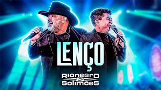 Rionegro e Solimões - LENÇO |DVD A História Continua