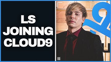 LS on Joining Cloud 9 - LoL