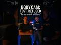 Bodycam  Refuses Test, Denies Being Under Influence