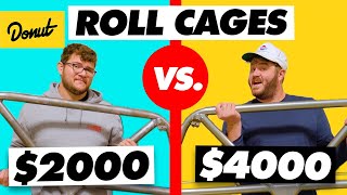 $2000 Roll Cage vs $4000 Roll Cage