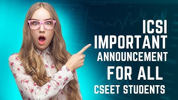 icsi important announcement for all cseet students regarding july 2023 exam