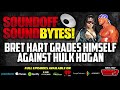 Bret Hart GRADES HIMSELF Against Hulk Hogan - Who Scored Higher?