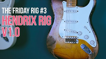 Jimi Hendrix Tones | FUZZ & UNI-VIBE Kingtone 1968 - The Friday Rig #3