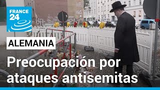 Antisemitismo en Alemania: el conflicto en Gaza preocupa a la comunidad judía • FRANCE 24 Español