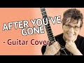 After You've Gone - Guitar Cover - Chord Melody (Solo Jazz Guitar)