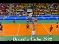 Brasil x Cuba - Volei Feminino '92 - 1ª fase