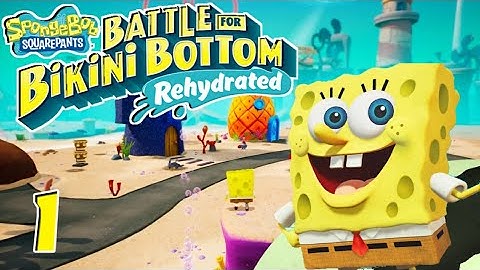 THIS REMASTER IS INSANELY BEAUTIFUL!!! · SpongeBob SquarePants: BFBB Rehydrated · Gameplay · Part 1