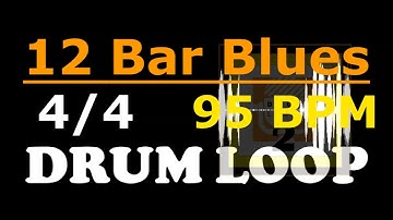 12 Bar Blues Drum Loop - 95 BPM