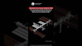India to Build Its Own Space Station by 2035 | ISRO Vision 2025 #shorts #isro