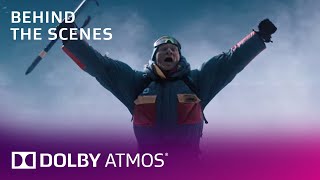 Everest on Blu-ray: With Dolby Atmos | Behind The Scenes | Dolby