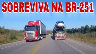 Como superar a BR-251, uma das rodovias mais perigosas do país