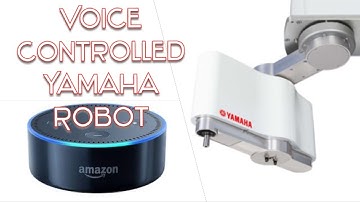 Voice Controlled Yamaha Robot with Amazon Echo Dot