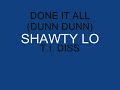 SHAWTY LO- DONE IT ALL Mp3 Song
