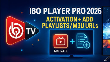 How to Add M3U URLs & Activate IBO Player Pro | Complete Setup (2026)