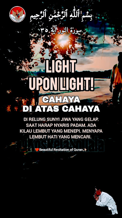 CAHAYA DI ATAS CAHAYA✨ | Surah An-Nur Ayat 35 #murottal #alquranmerdu #penenanghati #shorts