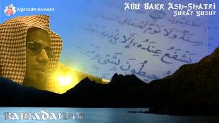 Ramdan 1434 - Abu Bakr Ash-Shatri - Surat Yusuf Full