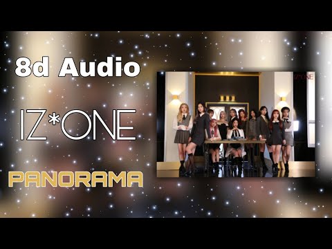IZONE (아이즈원) - 'Panorama' [8D USE HEADPHONE]🎧