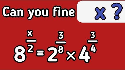 A nice exponential equation How to fine the value of x ...