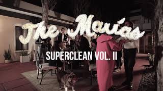 The Marías - Superclean Vol. II (Full EP Listening Party)