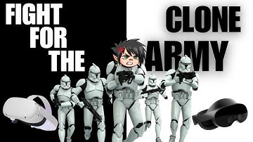 Fighting For The Clone Army (in VR)
