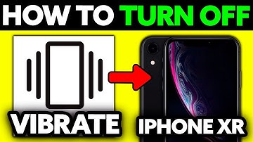 How To Turn OFF Vibrate on iPhone XR (2025) - Step by Step