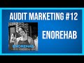 Audit Marketing #12 – Enorehab