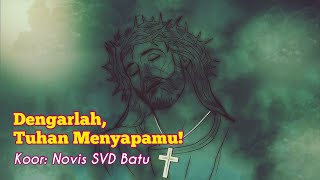 Dengarlah, Tuhan Menyapamu || Frater Novis SVD Batu