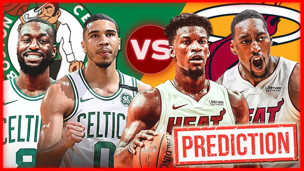 Boston Celtics Vs Miami Heat Eastern Conference Finals Preview Predictions 2020 Nba Playoffs Youtube