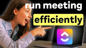 How to Run Efficient Meetings in Clickup