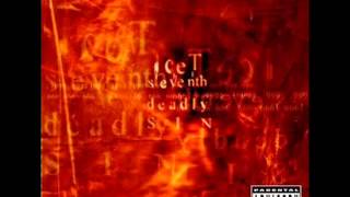 Ice-T - The Seventh Deadly Sin - Track 4 - Get Your Moneyman.