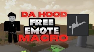 Da Hood Free Emote Macro Pt2