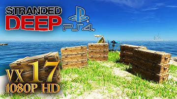 STRANDED DEEP Ps4 Loot island (Gameplay Walkthrough) (Ep17)