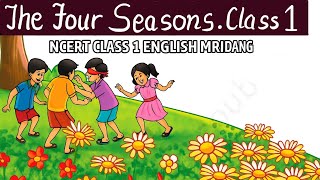 The Four Seasons Class 1 English Mridang Chapter 8 (Part - 1) Ncert Resimi