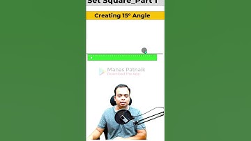 How to make 15 degree angle with Set Square